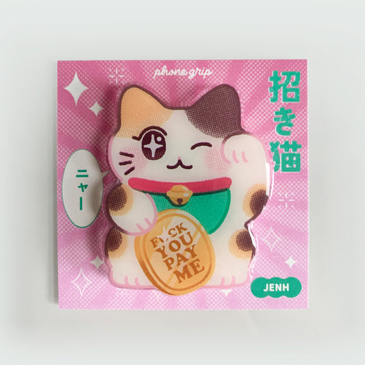 Maneki Neko Lucky Fortune Cat F You Pay Me Phone Grip
